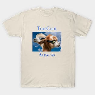 Too Cool Alpacas T-Shirt